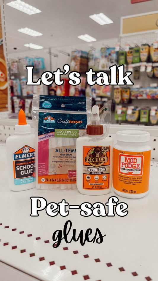 Let's talk: Pet safe glue